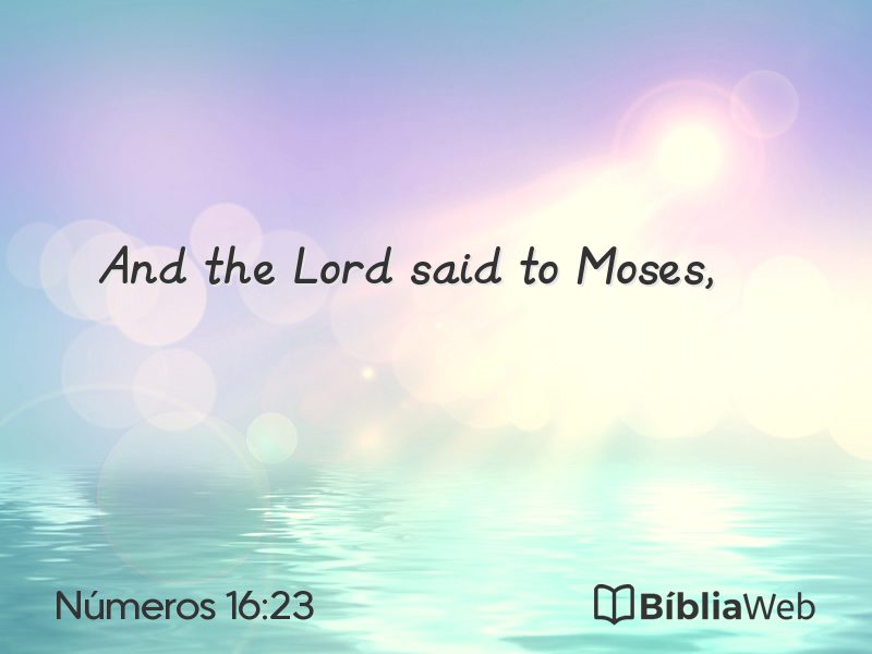 Números 16:23 em imagem para compartilhar