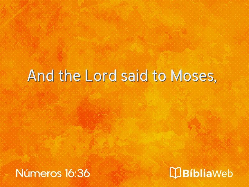 Números 16:36 em imagem para compartilhar