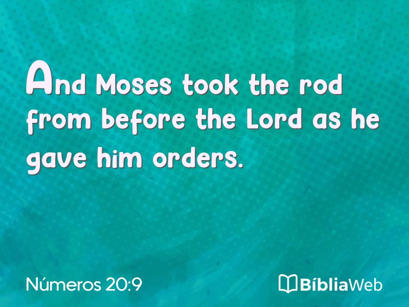 Números 20:9 em imagem para compartilhar