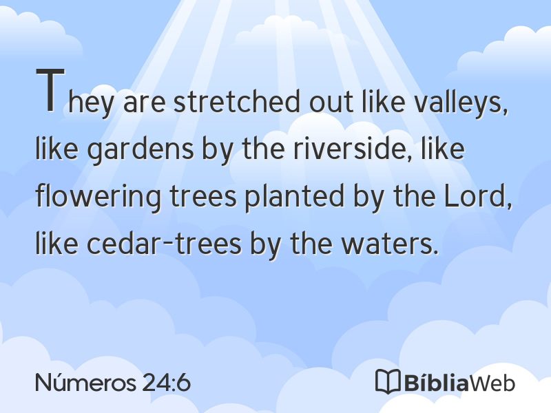 Números 24:6 em imagem para compartilhar