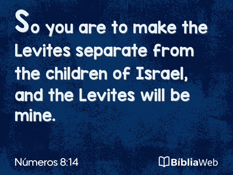 Números 8:14 em imagem para compartilhar