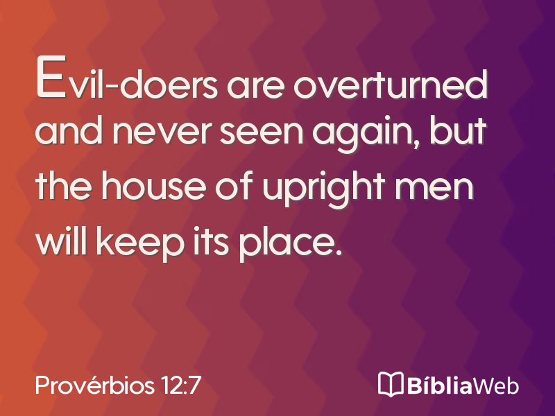Provérbios 12:7 em imagem para compartilhar