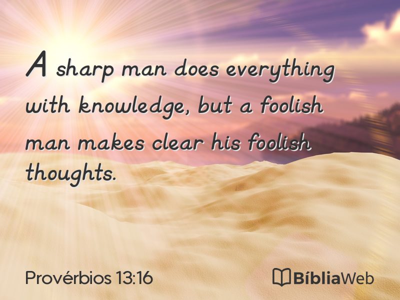 Provérbios 13:16 em imagem para compartilhar