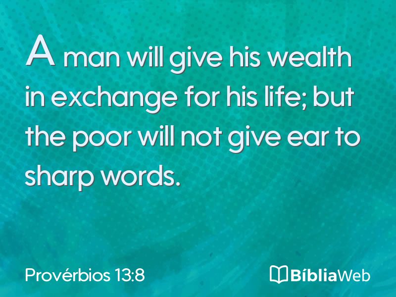 Provérbios 13:8 em imagem para compartilhar