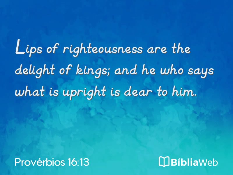 Provérbios 16:13 em imagem para compartilhar