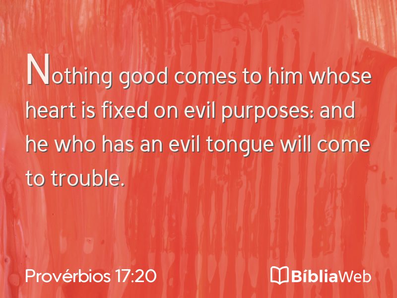 Provérbios 17:20 em imagem para compartilhar