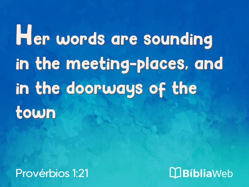 Provérbios 1:21 em imagem para compartilhar