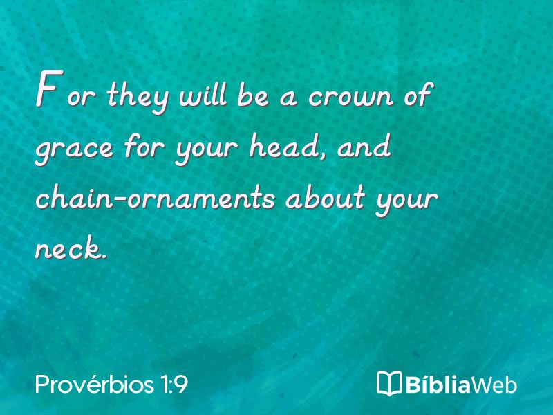 Provérbios 1:9 em imagem para compartilhar