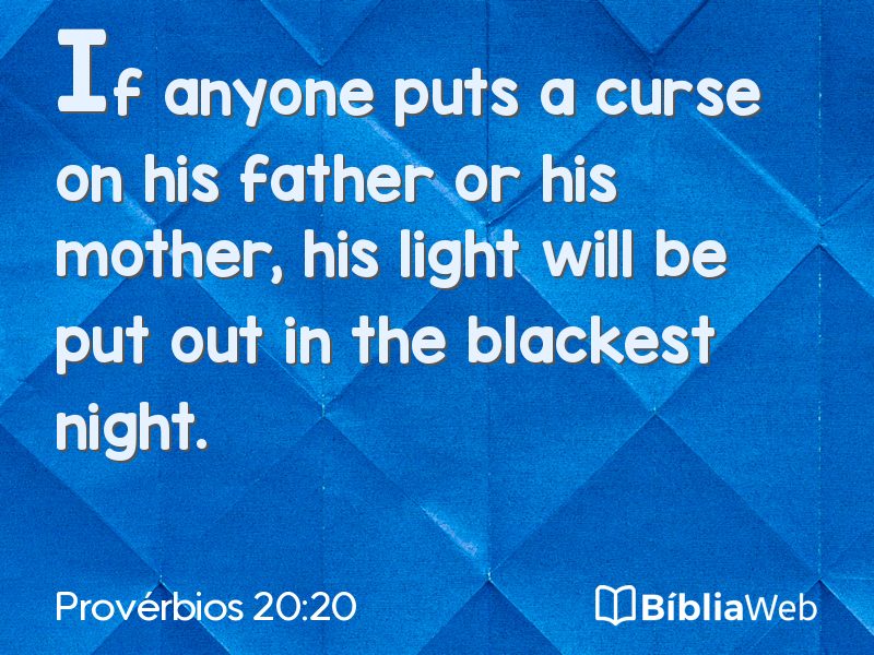 Provérbios 20:20 em imagem para compartilhar
