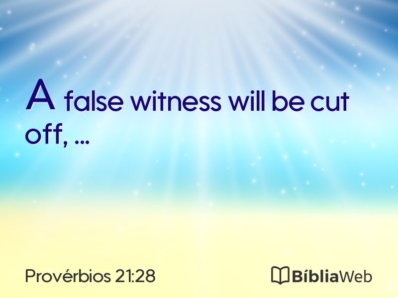 Provérbios 21:28 em imagem para compartilhar