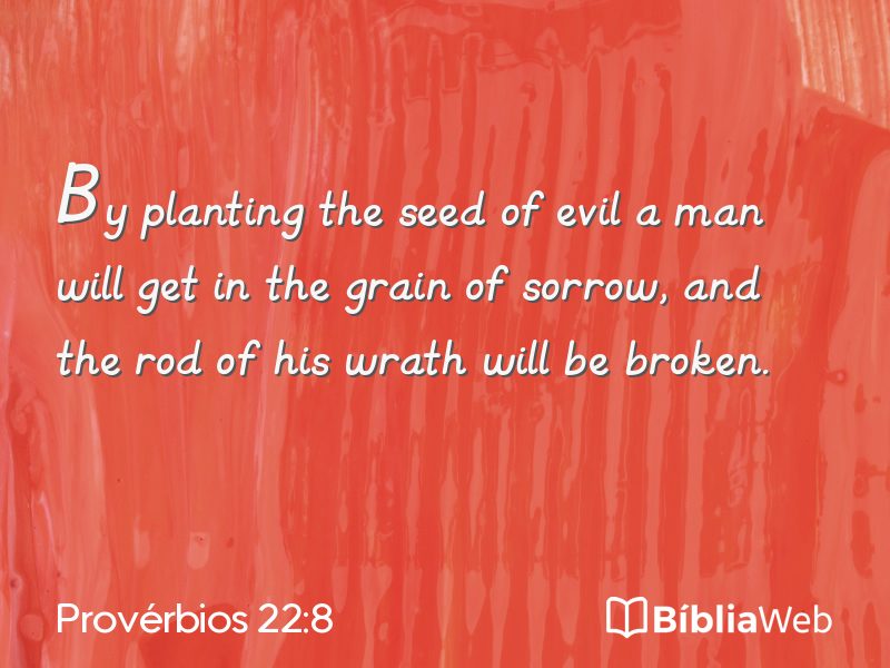 Provérbios 22:8 em imagem para compartilhar