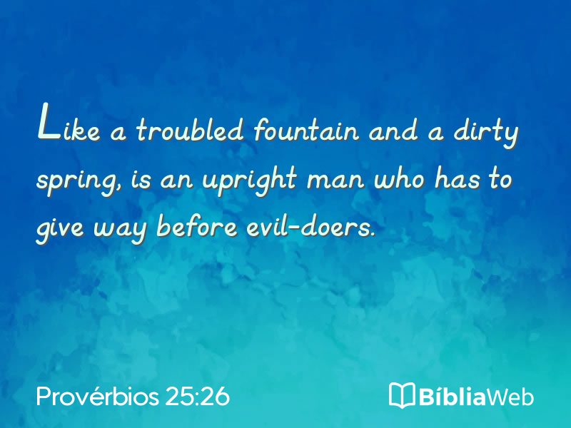 Provérbios 25:26 em imagem para compartilhar