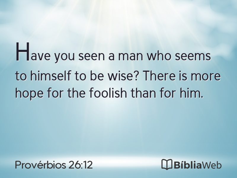 Provérbios 26:12 em imagem para compartilhar