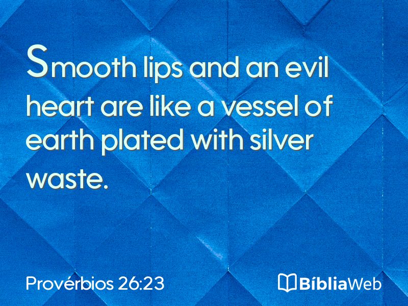 Provérbios 26:23 em imagem para compartilhar