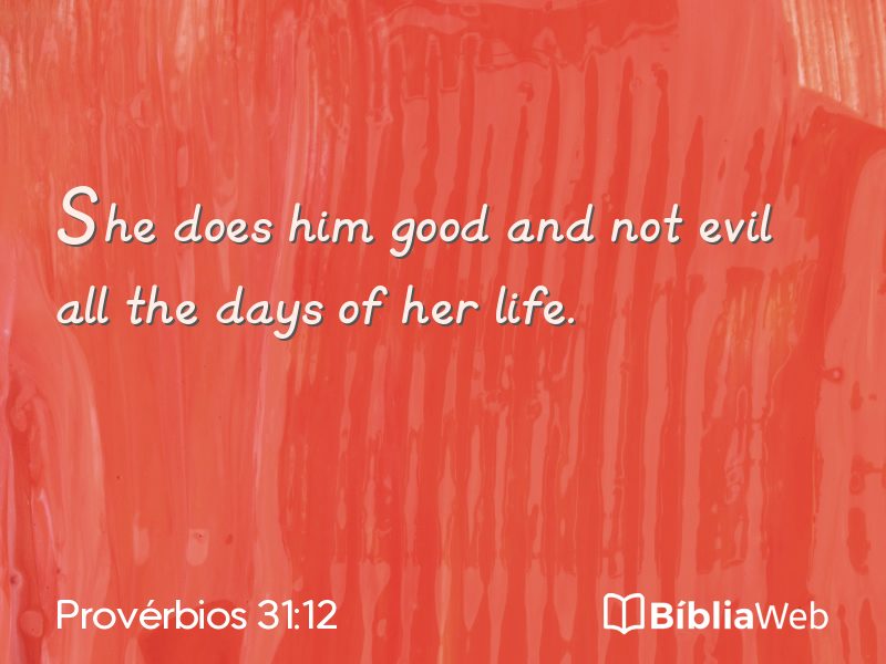 Provérbios 31:12 em imagem para compartilhar