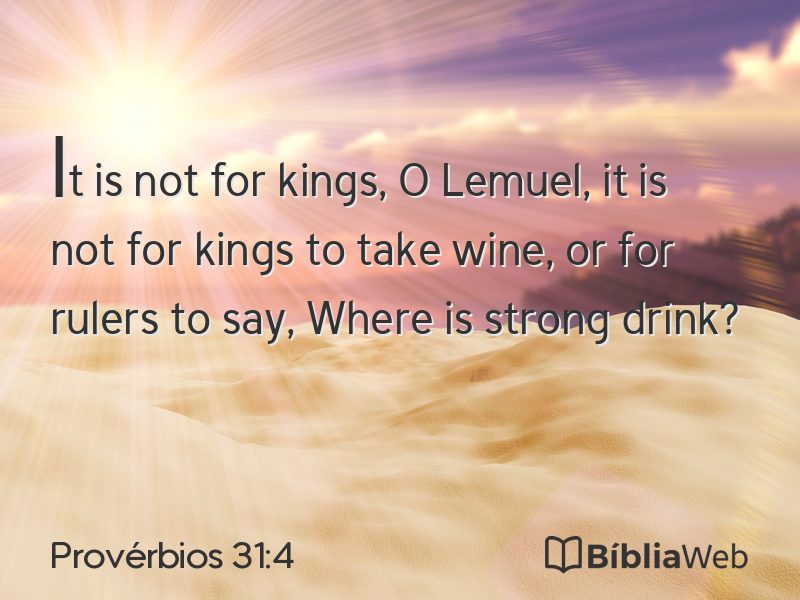 Provérbios 31:4 em imagem para compartilhar