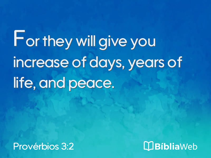 Provérbios 3:2 em imagem para compartilhar