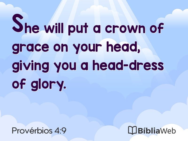 Provérbios 4:9 em imagem para compartilhar