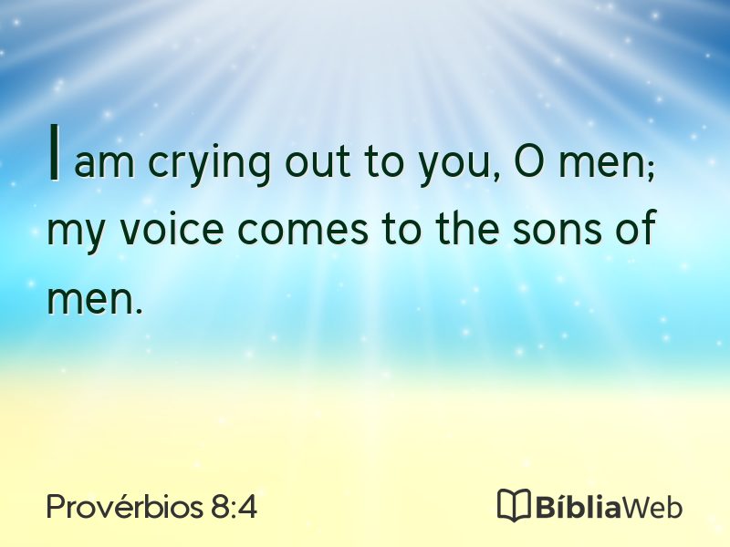 Provérbios 8:4 em imagem para compartilhar