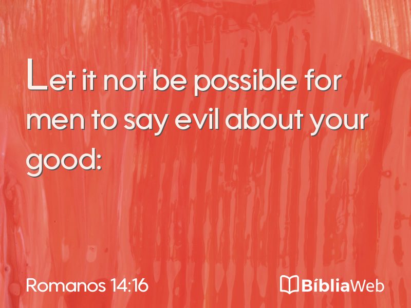 Romanos 14:16 em imagem para compartilhar