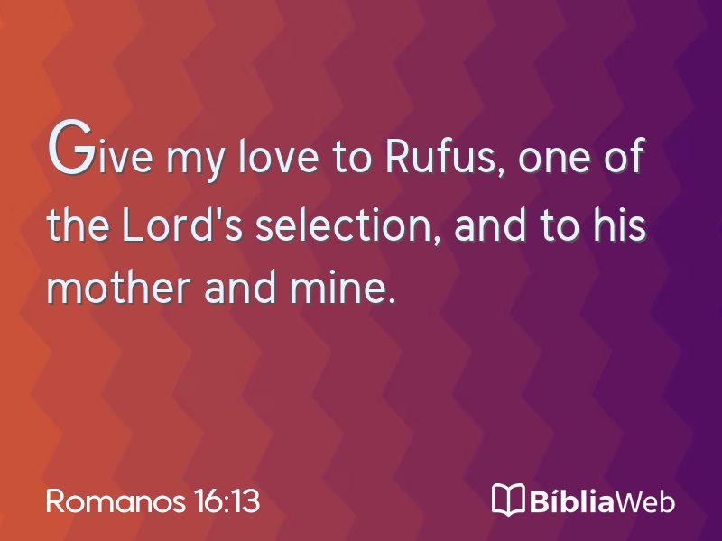 Romanos 16:13 em imagem para compartilhar