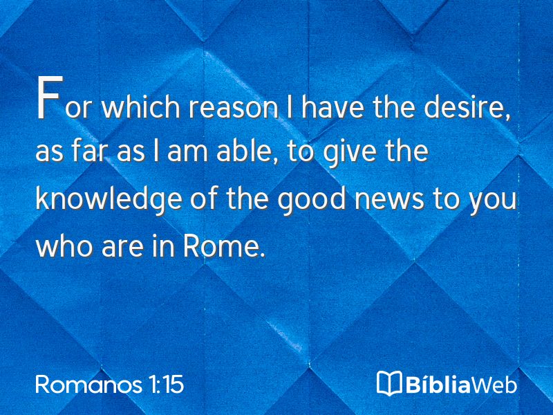 Romanos 1:15 em imagem para compartilhar
