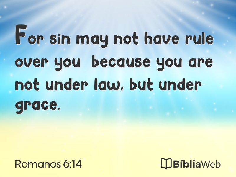 Romanos 6:14 em imagem para compartilhar