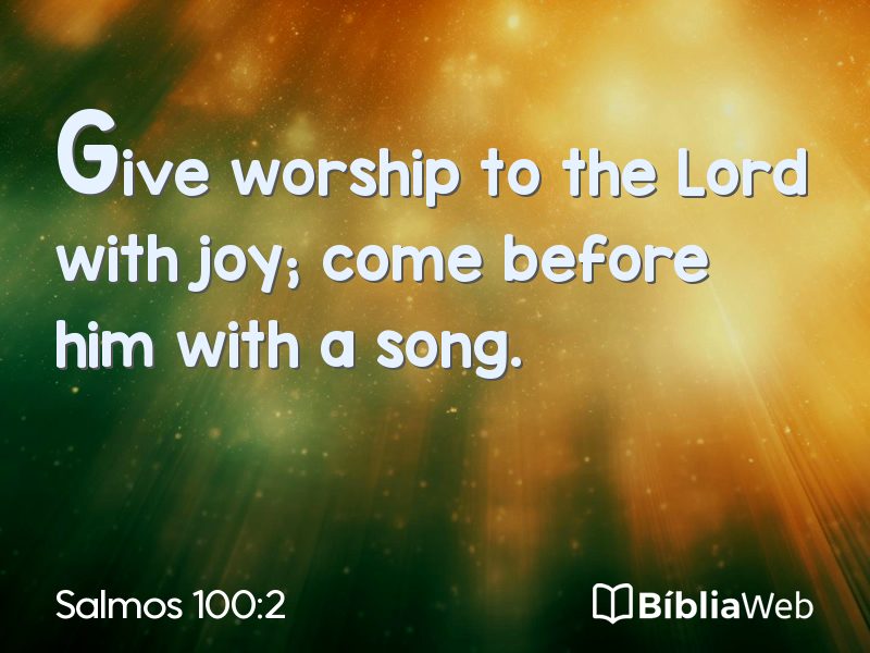 Salmos 100:2 em imagem para compartilhar