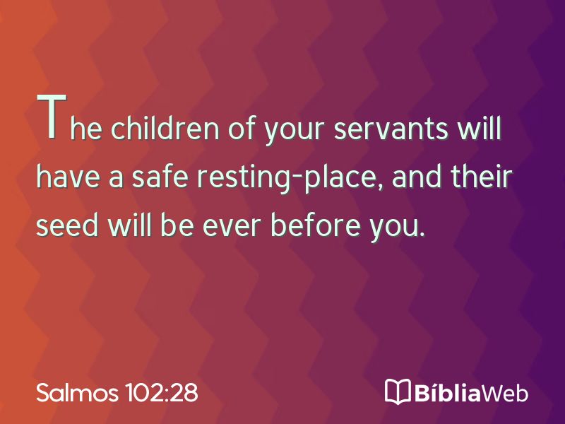 Salmos 102:28 em imagem para compartilhar