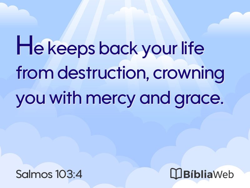 Salmos 103:4 em imagem para compartilhar