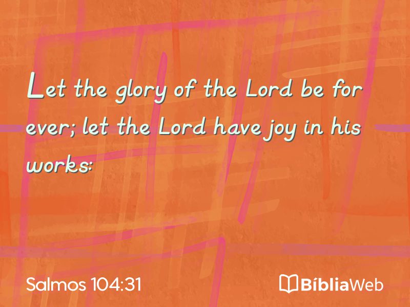 Salmos 104:31 em imagem para compartilhar