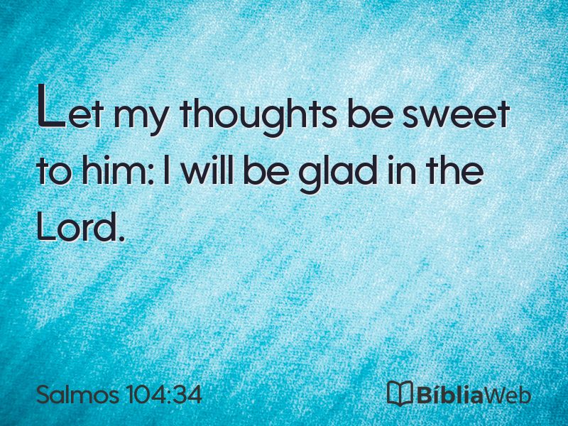 Salmos 104:34 em imagem para compartilhar