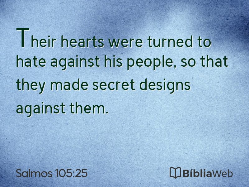 Salmos 105:25 em imagem para compartilhar