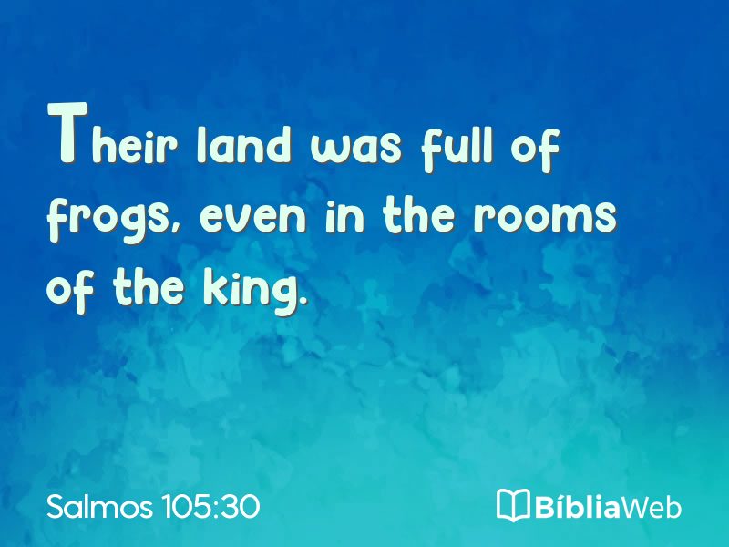 Salmos 105:30 em imagem para compartilhar