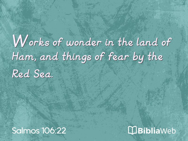 Salmos 106:22 em imagem para compartilhar