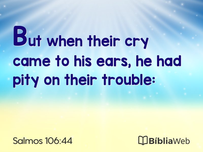 Salmos 106:44 em imagem para compartilhar