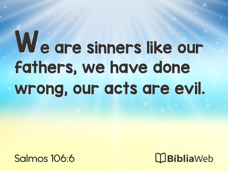 Salmos 106:6 em imagem para compartilhar