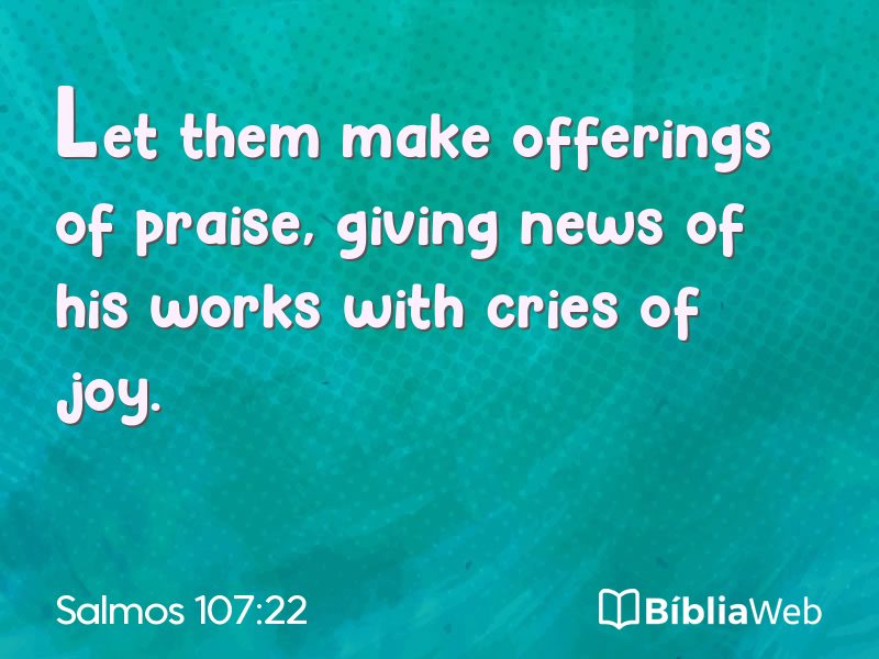 Salmos 107:22 em imagem para compartilhar