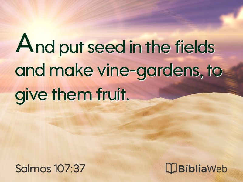 Salmos 107:37 em imagem para compartilhar
