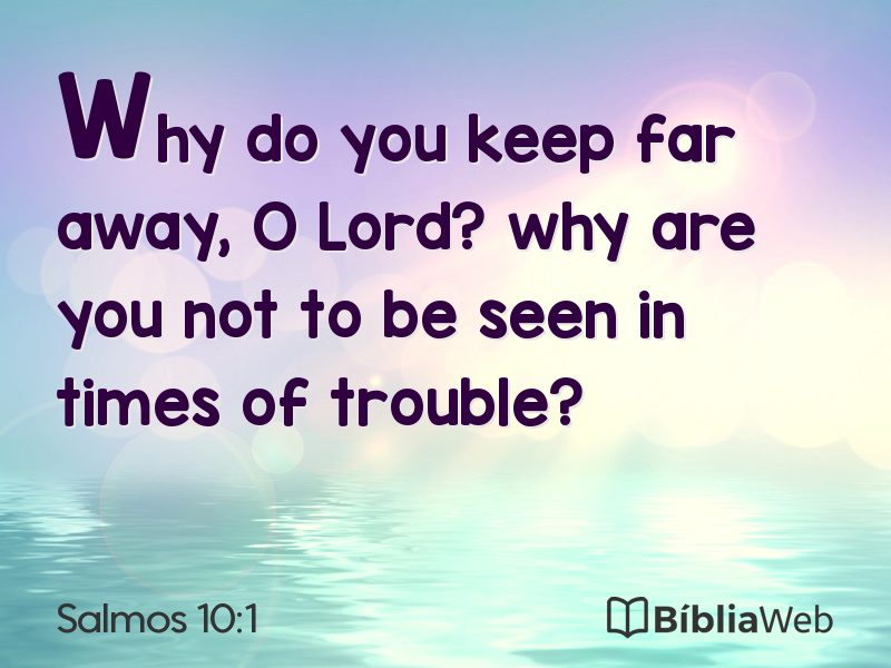 Salmos 10:1 em imagem para compartilhar