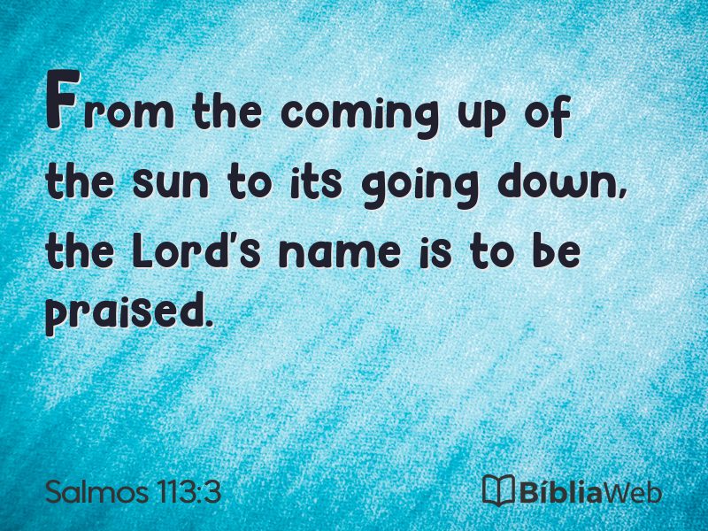 Salmos 113:3 em imagem para compartilhar