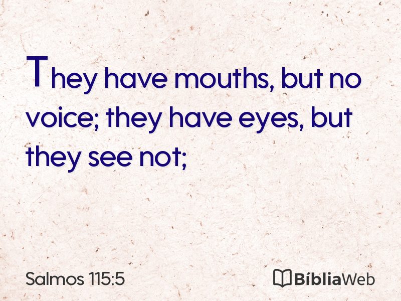 Salmos 115:5 em imagem para compartilhar
