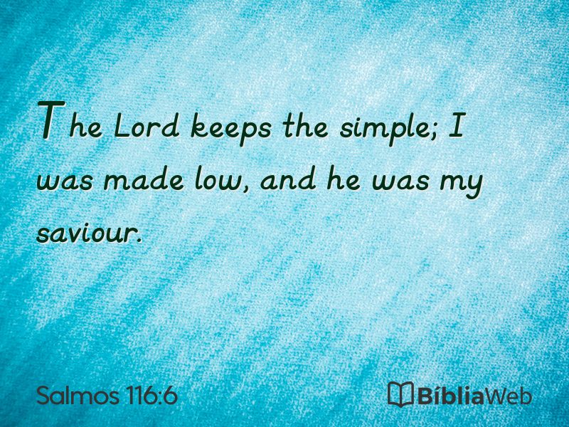 Salmos 116:6 em imagem para compartilhar