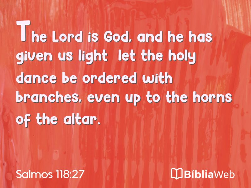 Salmos 118:27 em imagem para compartilhar