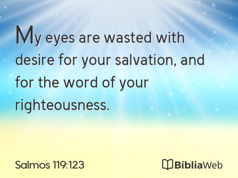 Salmos 119:123 em imagem para compartilhar