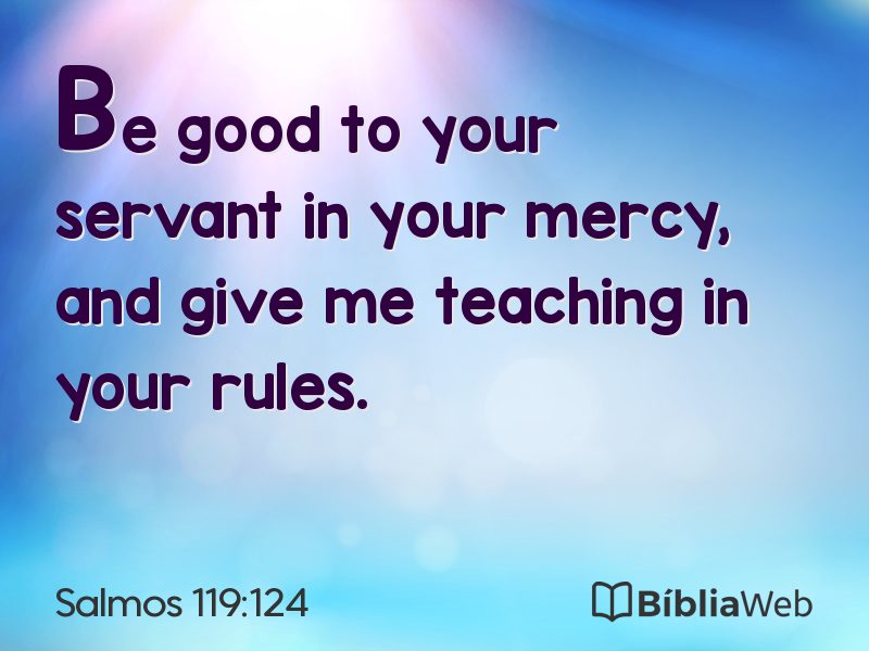 Salmos 119:124 em imagem para compartilhar