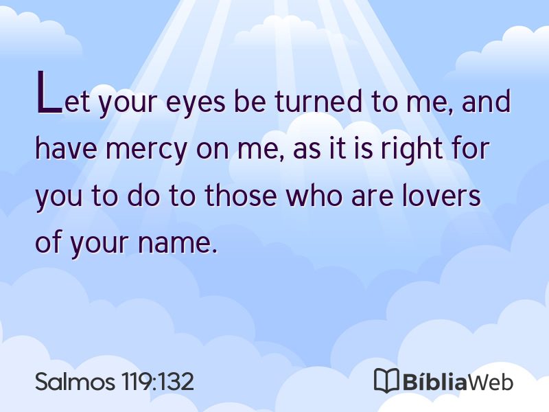 Salmos 119:132 em imagem para compartilhar
