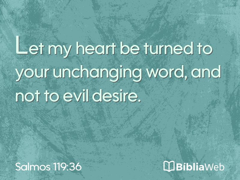 Salmos 119:36 em imagem para compartilhar