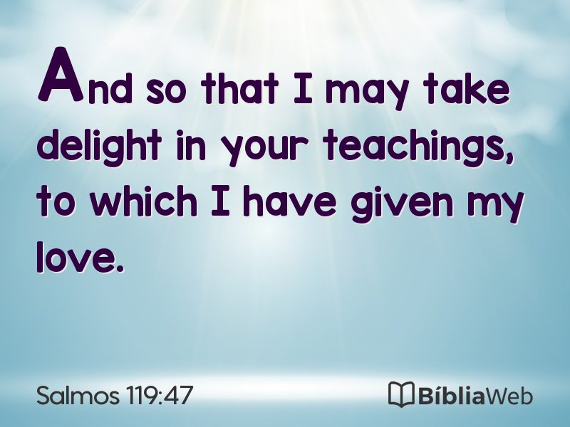 Salmos 119:47 em imagem para compartilhar