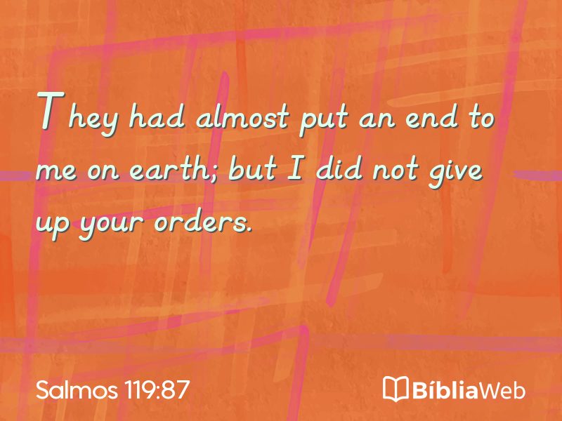 Salmos 119:87 em imagem para compartilhar